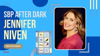 SBP After Dark | Jennifer Niven