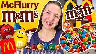 O MELHOR MCFLURRY DO MCDONALD'S?? MC FLURRY DE M&M'S Esta de volta!!!