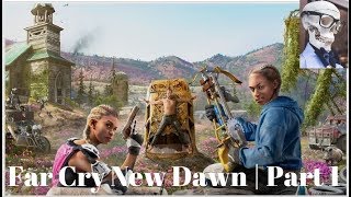 Far Cry New Dawn : Walkthrough part 1