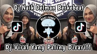 DJ NAIK DELMAN BERKEBEAT | DJ MENGENDALI KUDA SUPAYA BAIK JALANNYA TUKTIKTAKTIKTUK VIRAL TIKTOK 2024