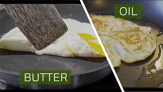 Oil vs Butter - Which fat to use when panfrying eggs