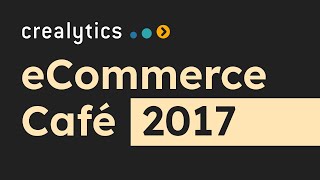 Crealytics eCommerce Café