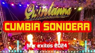 LAS MEJORES CUMBIAS SONIDERAS LIMPIAS 2024: MIX CON GRUPO QUINTANNA Y MÁS 🔥 MIX DE CUMBIA NUEVA 😍