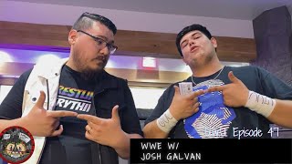 UwU Episode 47- Josh Galvan