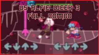 [FC]VS ALFIE WEEK 3{Friday Night Funkin' Mod}