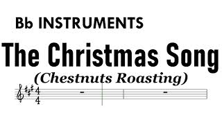 The Christmas Song Bb Instruments Sheet Music Backing Track Partitura Chestnuts Roasting