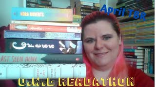 O.W.L Readathon | April TBR