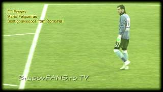 FC Brasov - Mario Felgueiras best goalkeeper from Romania