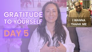 Day 5 Thank Yourself - 7-Day Gratitude Challenge