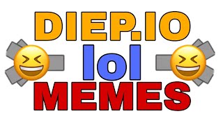 Diep.io memes