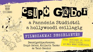 Filmszakmai beszélgetés Csupó Gáborral