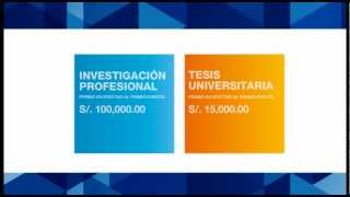 4ta edición Premio Graña y Montero a la Investigación en Ingeniería Peruana