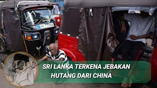 Sri lanka bangkrut china penyebab bangkrutnya sri lanka