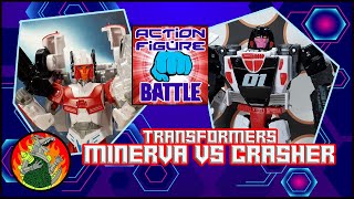 Minerva vs Crasher - Figure Battle