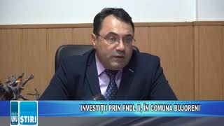 INVESTIȚII PRIN PNDL II, ÎN COMUNA BUJORENI