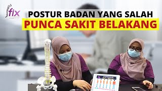 POSTUR BADAN YANG SALAH PENYEBAB SAKIT BELAKANG