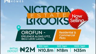 LAND FOR SALE IBEJU LEKKI LAGOS | VICTORIA BROOKS ESTATE | C OF O | MOST AFFORDABLE | BUY PROPERTY