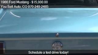 1966 Ford Mustang for sale in Montrose, CO 81403 at the You