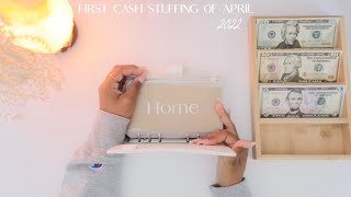 First Cash Stuffing Of April 2022 | Stuffing $250.00 | Bi weekly paycheck !