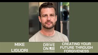 Creating Your Future Through Forgiveness