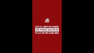 Este es el "LÍMITE" de dinero que puedes gastar cada mes con tu LLC (no hay límite)