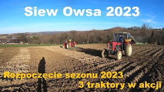 Rozpoczęcie Sezonu 2023 ✔ Siew Owsa ✔ 3 ciągniki w akcji ✔