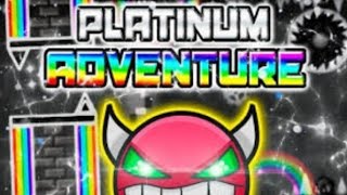 Прошел Platinum Adventure😱😱😱