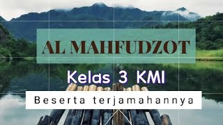 Mahfudzot kelas 3 KMI LENGKAP, PART 1