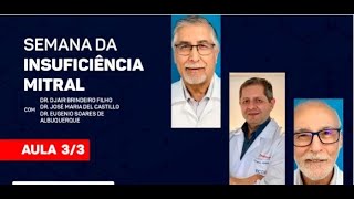 Aula 03 - Insuficiência mitral