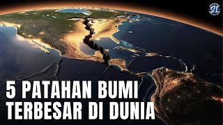 5 Patahan Bumi Terbesar di dunia Salah satunya berada di Indonesia