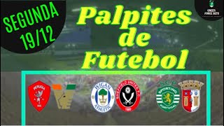 PALPITES DE APOSTAS DE FUTEBOL PARA O DIA 19/12/2022 (SEGUNDA)!!! CONFIRA AGORA MESMO!