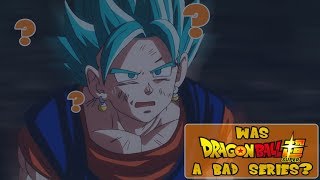 Was Dragon Ball Super a BAD Series? | A Sweaty Discussion