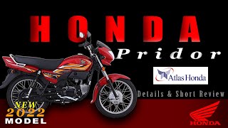 Honda Pridor 2022 Model Full Detail Review | Price Detail & Sound Test | 31-7-2022