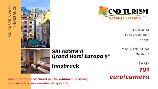 SKI AUSTRIA - INNSBRUCK 2020 Grand Hotel Europa 5*