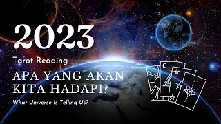 Ada Apa di Tahun 2023? 🔮TAROT READING🔮