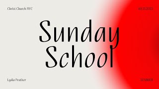 Children's Sunday School | August 13, 2023