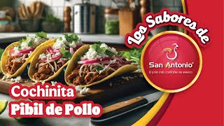 Pollos San Antonio presenta: ¡Cochinita Pibil de Pollo! 🌶️🍗