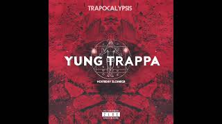 Yung Trappa - Original Trap Star