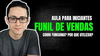 FUNIL DE VENDAS COMO FUNCIONA? (GUIA BÁSICO)