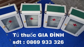 Tủ thuốc GIA ĐÌNH tiện lợi- gọn nhẹ - nhẹ nhàng