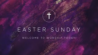 3.31.24 | John 20 | Easter Sunday | 9:30 AM