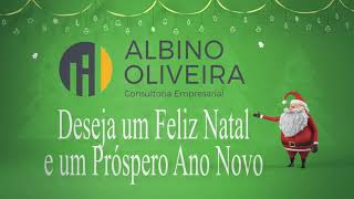 Mensagem de Natal e Ano Novo - Albino Oliveira Consultoria Empresarial