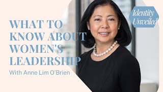 What To Know About Women's Leadership With Anne Lim O'Brien of Heidrick & Struggles