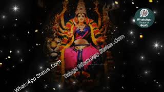 Durga Devi WhatsApp Status Telugu .. ఓం శ్రీ మాత్రే నమః ..