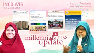 MILLENIALS UPDATE #158 | Kampus Akan DO Mahasiswa Terlibat Judol Hingga Gelaran AUG