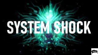 System Shock (REMAKE) Gameplay