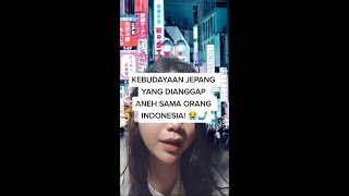 Kebudayaan Jepang Yang Dianggap Aneh Sama Orang Indonesia😭😱| IG Christiyanbell