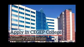 CEGEP: January 2021 Intake | Montreal | Quebec | Canada | Apply Global | Canada Student Visa