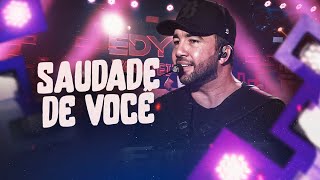 SAUDADE DE VOCÊ - Edyr Vaqueiro (EP Bom Não, Além)