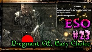 Elder Scrolls Online Gameplay ▲ #23 Pregnant GF, Easy Choice